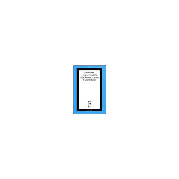 Carlo Cantoni. Tra Spiritualismo E Criticismo - Genna Caterina - Franco Angeli - 9788846473134