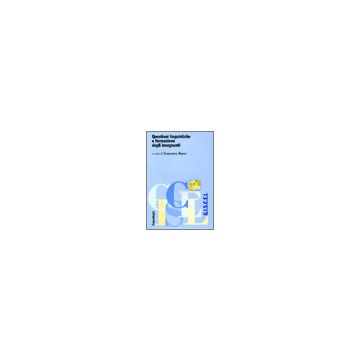 Questioni Linguistiche E Formazione Degli Insegnanti - Russo - Franco Angeli - 9788846473813