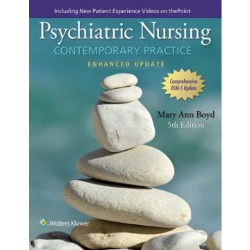 Psychiatric Nursing: Contemporary Practice, 5ed.  Boyd Mary Ann  LIPPINCOTT Williams and Wilkins  9780060000370