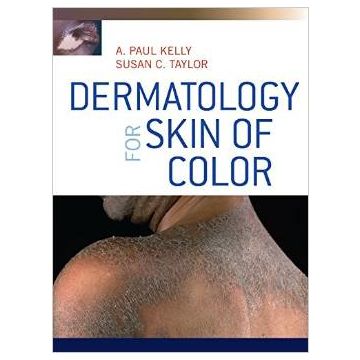Dermatology for skin of color  Kelly A. Paul; Taylor Susan C.  McGraw-Hill Companies  9780071446716