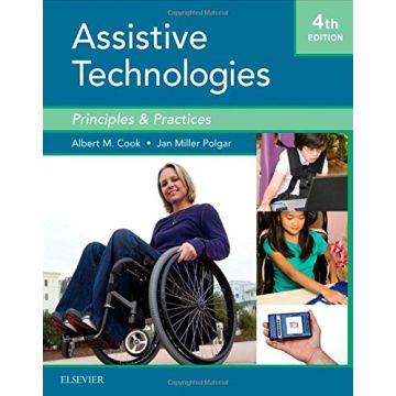 Assistive Technologies, 4th Edition - Principles and Practice   [Cook - Elsevier Science]