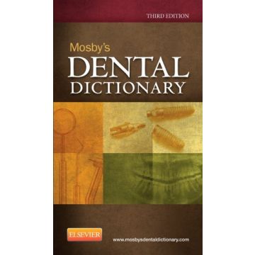 Mosby's Dental Dictionary, 3rd Edition    [ Elsevier Science]