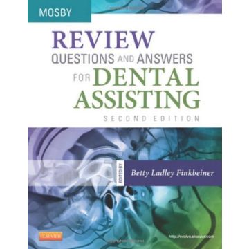 Review Questions and Answers for Dental Assisting, 2nd Edition         [Finkbeiner - Elsevier Science]