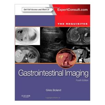 Gastrointestinal Imaging, 4th Edition - The Requisites (Expert Consult: Online and Print)