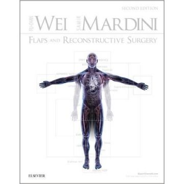 Flaps and Reconstructive Surgery, 2nd Edition    [Wei - Elsevier Science]