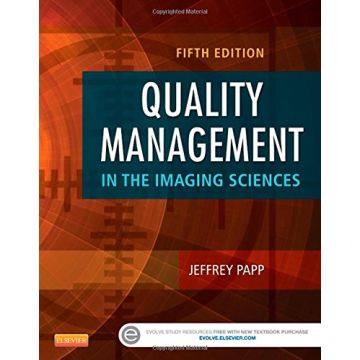 Quality Management in the Imaging Sciences, 5th Edition   [Papp - Elsevier Science]
