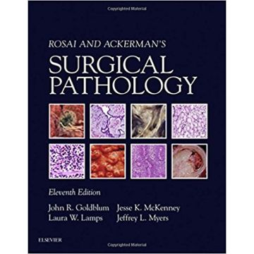 Rosai and Ackerman's Surgical Pathology - 2 Volume Set, 11th Edition
