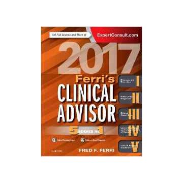 Ferri's Clinical Advisor 2017 - 5 Books in 1    [Ferri - Elsevier Science]