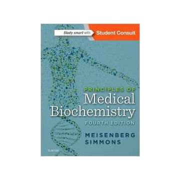 Principles of Medical Biochemistry, 4th Edition    [Meisenberg - Elsevier Science]