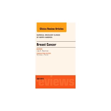 Breast Cancer, An Issue of Surgical Oncology Clinics of North America