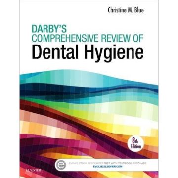 Darby’s Comprehensive Review of Dental Hygiene, 8th Edition    [Blue - Elsevier Science]