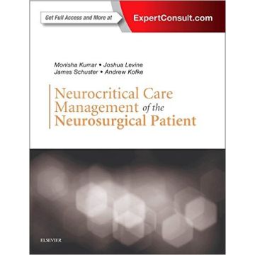 Neurocritical Care Management of the Neurosurgical Patient     [Kumar - Elsevier Science]