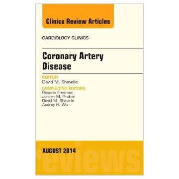 Coronary Artery Disease, An Issue of Cardiology Clinics