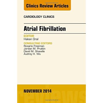 Atrial Fibrillation, An Issue of Cardiology Clinics   [Oral - Elsevier Science]