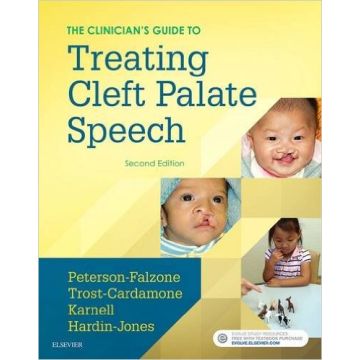 The Clinician's Guide to Treating Cleft Palate Speech, 2nd Edition   [Peterson-Falzone - Elsevier Science]
