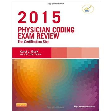 Physician Coding Exam Review 2015 - The Certification Step   [Buck - Elsevier Science]