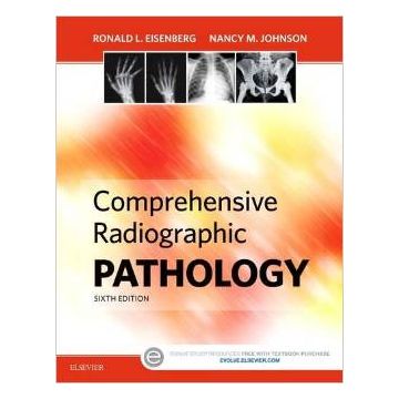 Comprehensive Radiographic Pathology, 6th Edition     [Eisenberg - Elsevier Science]