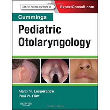 Cummings Pediatric Otolaryngology, 1st Edition    [Lesperance - Elsevier Science]