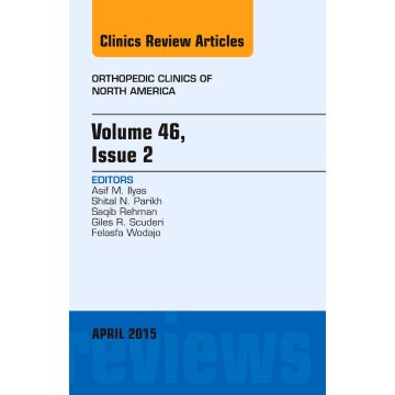Volume 46, Issue 2, An Issue of Orthopedic Clinics   [Ilyas - Elsevier Science]