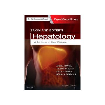 Zakim and Boyer's Hepatology, 7th Edition - A Textbook of Liver Disease    [Sanyal - Elsevier Science]
