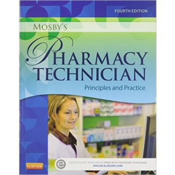 Mosby's Pharmacy Technician - Text and Workbook/Lab Manual Package, 4th Edition - Principles and Practice    