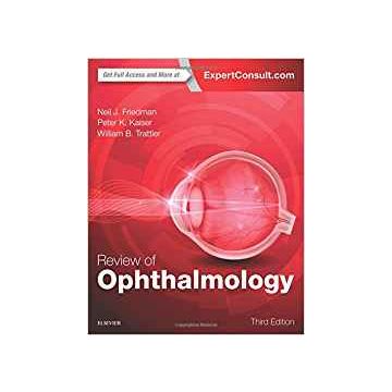 Review of Ophthalmology, 3rd Edition   [Friedman - Elsevier Science]