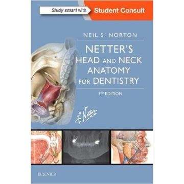 Netter's Head and Neck Anatomy for Dentistry, 3rd Edition    [Norton - Elsevier Science]