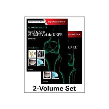 Insall & Scott Surgery of the Knee, 2-Volume Set, 6th Edition    [Scott - Elsevier Science]