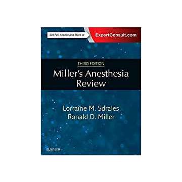 Miller's Anesthesia Review, 3rd Edition   [Sdrales - Elsevier Science]