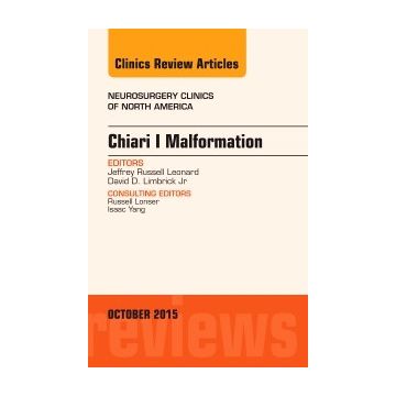 Chiari Malformation, An Issue of Neurosurgery Clinics of North America, 1st Edition     [Leonard - Elsevier Science]