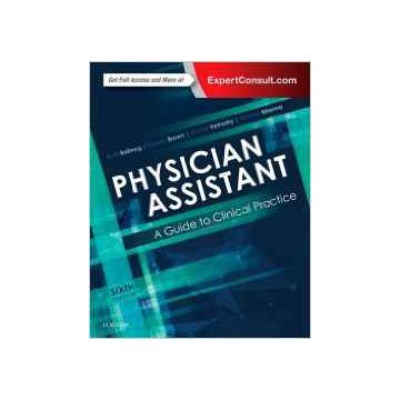 Physician Assistant: A Guide to Clinical Practice, 6th Edition    [Ballweg - Elsevier Science]