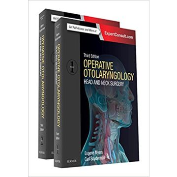 Operative Otolaryngology, 3rd Edition - Head and Neck Surgery, 2-Volume Set   [Myers - Elsevier Science]