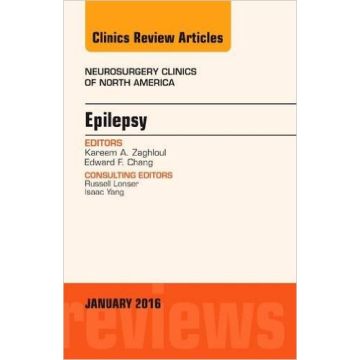 Epilepsy, An Issue of Neurosurgery Clinics of North America, 1st Edition      [Zaghloul - Elsevier Science]