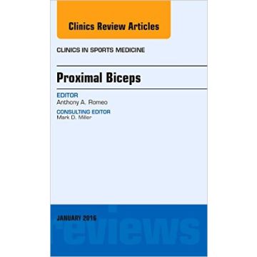 Proximal Biceps, An Issue of Clinics in Sports Medicine, 1st Edition    [Romeo - Elsevier Science]