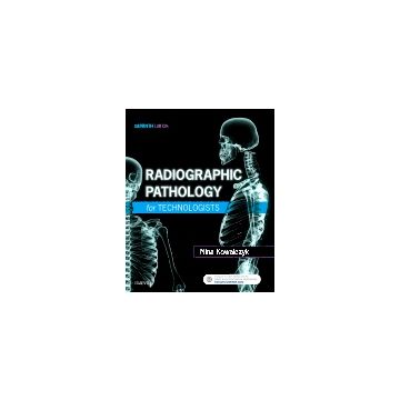 Radiographic Pathology for Technologists, 7th Edition