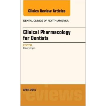 Pharmacology for the Dentist, An Issue of Dental Clinics of North America, 1st Edition    [Koff - Elsevier Science]      [Dym - Elsevier Science]