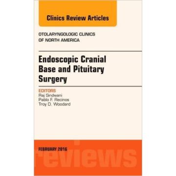 Endoscopic Cranial Base and Pituitary Surgery, An Issue of Otolaryngologic Clinics of North America, 1st Edition      [Sindwani - Elsevier Science]