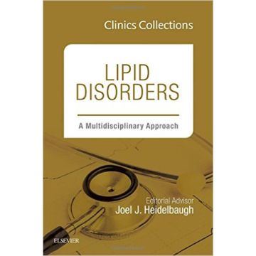 Lipid Disorders: A Multidisciplinary Approach  Vol. 5C (Clinics Collections), 1st Edition   [Heidelbaugh - Elsevier Science]
