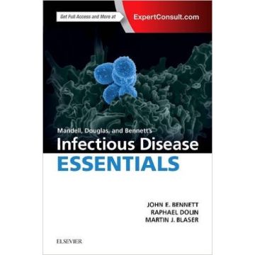 Mandell, Douglas and Bennett's Infectious Diseases Essentials, 1st Edition       [Bennett - Elsevier Science]