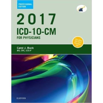 2017 ICD-10-CM Physician Professional Edition   [Buck - Elsevier Science]
