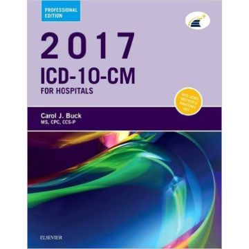 2017 ICD-10-CM Hospital Professional Edition    [Buck - Elsevier Science]