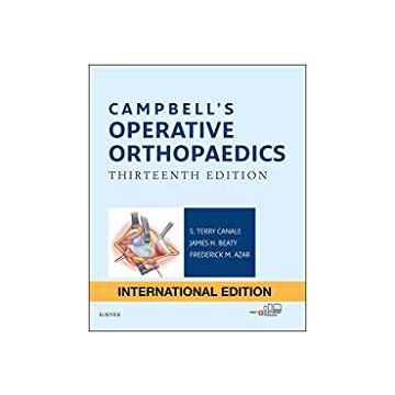 Campbell's Operative Orthopaedics International Edition, 13th Edition    [Azar - Elsevier Science]