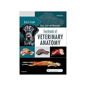 Dyce, Sack, and Wensing's Textbook of Veterinary Anatomy, 5th Edition    [Dyce - Elsevier Science]