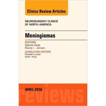Meningiomas, An issue of Neurosurgery Clinics of North America, 1st Edition    [Zada - Elsevier Science]