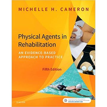 Physical Agents in Rehabilitation, 5th Edition - An Evidence-Based Approach to Practice
