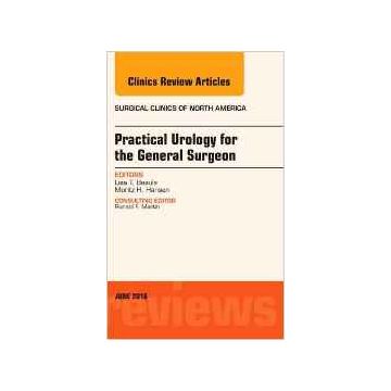 Practical Urology for the General Surgeon, An Issue of Surgical Clinics of North America, Volume 96-3   [Beaule - Elsevier Science]