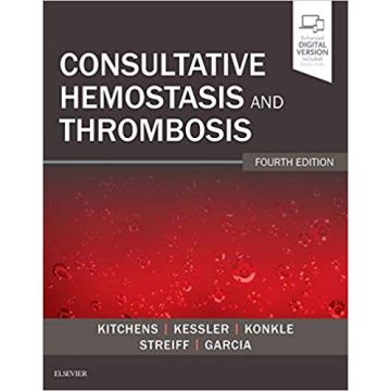 Consultative Hemostasis and Thrombosis, 4th Edition