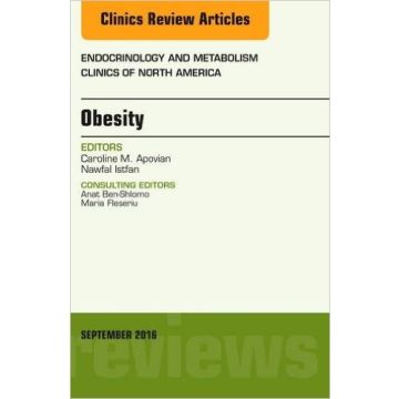 Obesity, An Issue of Endocrinology and Metabolism Clinics of North America, Volume 45-3    [Apovian - Elsevier Science]