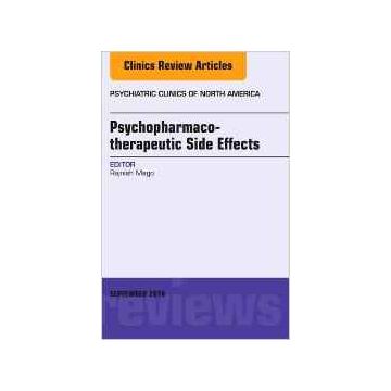 Adverse Effects of Psychotropic Treatments, An Issue of the Psychiatric Clinics, Volume 39-3   [Mago - Elsevier Science]
