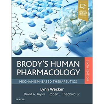 Brody's Human Pharmacology, 6th Edition - Mechanism-Based Therapeutics